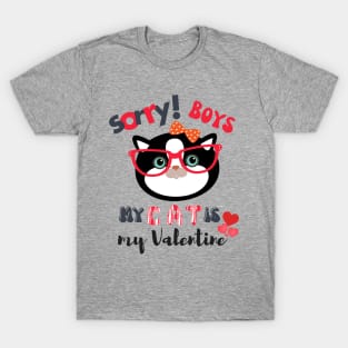 Sorry Boys My Cat Is My Valentine T-Shirt